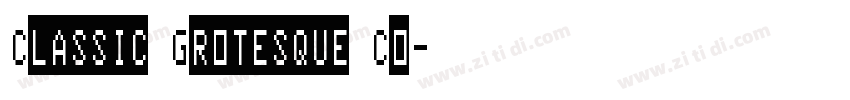 Classic Grotesque Co字体转换